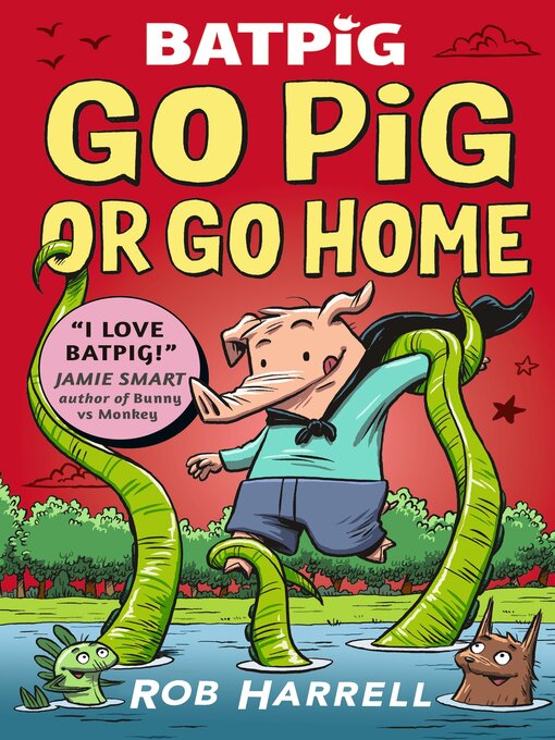 Title details for Batpig by Rob Harrell - Available